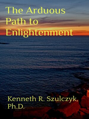 cover image of The Arduous Path to Enlightenment